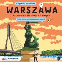 Warszawa. Przewodnik dla dużych i małych - audiobook