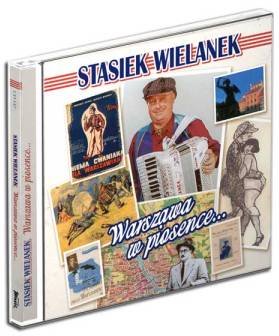 Warszawa w piosence - Wielanek Stasiek