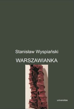 Warszawianka - Wyspiański Stanisław