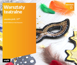 Warsztaty teatralne | Empik Millenium Hall