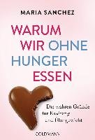 Warum wir ohne Hunger essen Sanchez Maria