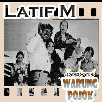 Warung Pojok (Original Motion Picture Soundtrack) - Latif M