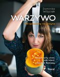 Warzywo. 100 sposobów na jarzynę - ebook epub - Wójciak Dominika