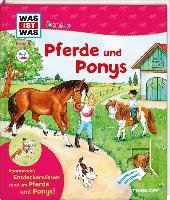 Was ist was junior 05: Pferde und Ponys - Braun Christina, Marti Tatjana