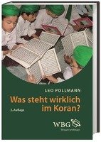 Was steht wirklich im Koran? - Pollmann Leo