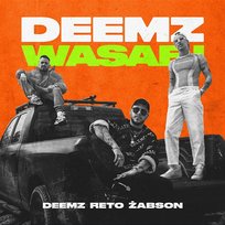 Wasabi Reto, Żabson, Deemz