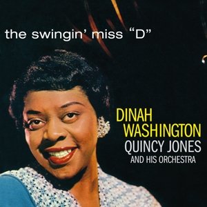 Washington, Dinah - Swingin' Miss "D" - Washington Dinah