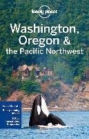 Washington Oregon & Pacific Northwest - Sainsbury Brendan, Brash Celeste, Lee John, Ohlsen Becky