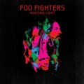 Wasting Light - Foo Fighters