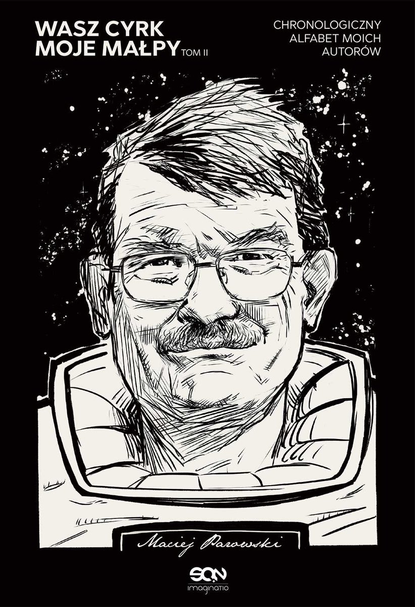 Wasz cyrk, moje małpy. Chronologiczny alfabet moich autorów. Tom 2 - ebook epub