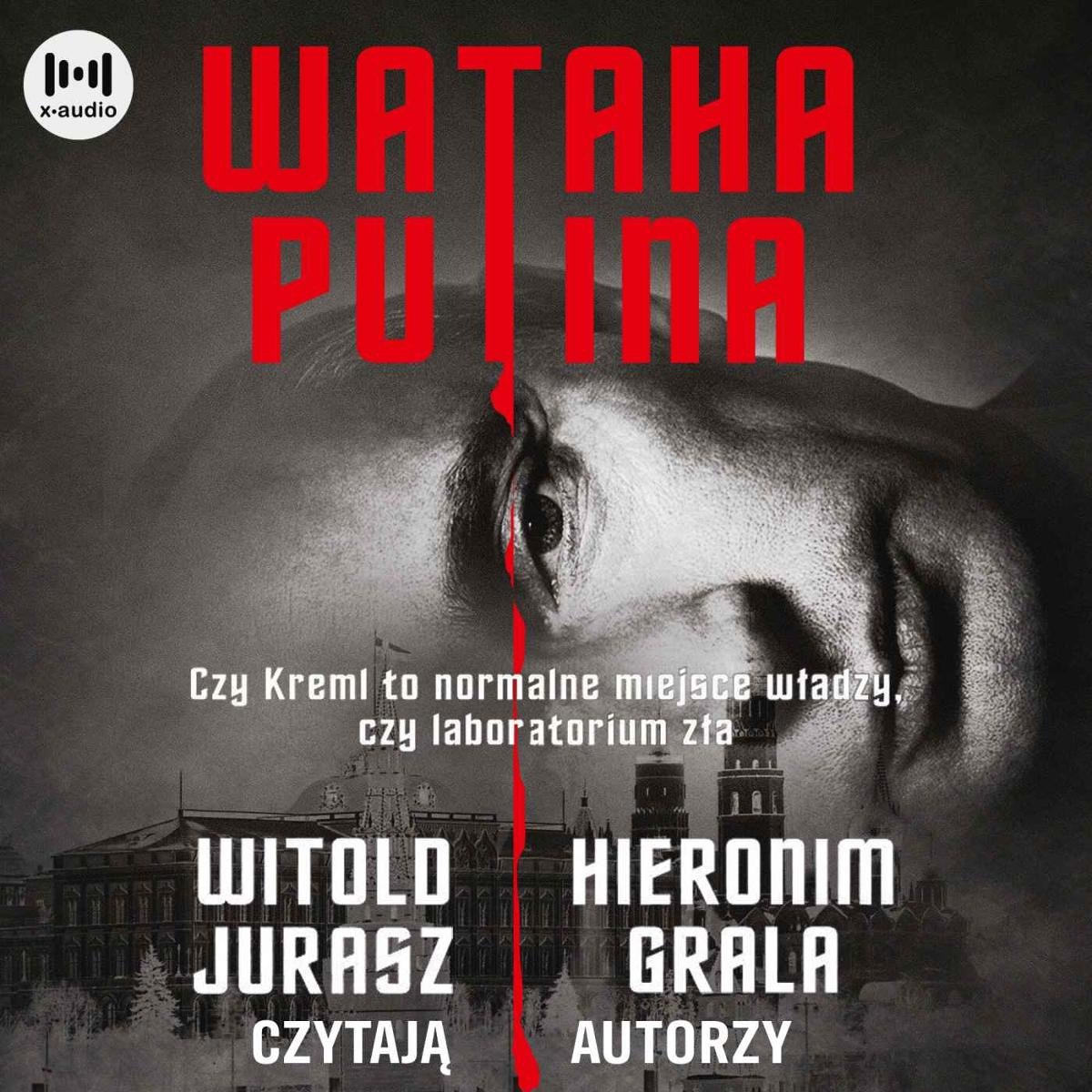 Wataha Putina - Witold Jurasz | Audiobook Sklep EMPIK.COM