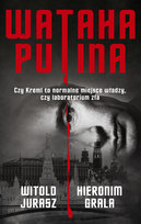 Wataha Putina Witold Jurasz, Hieronim Grala