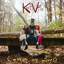 (watch my moves) Kurt Vile