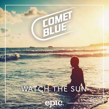 Watch The Sun - Comet Blue