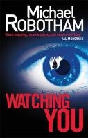 Watching You Robotham Michael