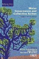 Water Governance and Collective Action - Suhardiman Diana