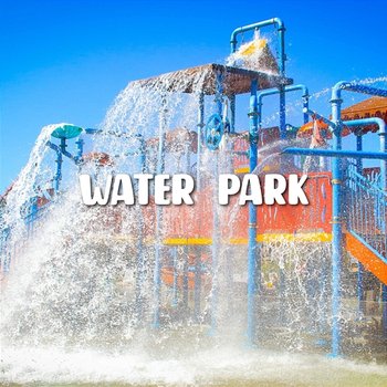 Water Park - Shin Hong Vinh, LalaTv