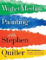 Watermedia Painting With Stephen Quiller Stephen Quiller