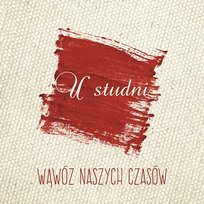 Wąwóz naszych czasów U Studni
