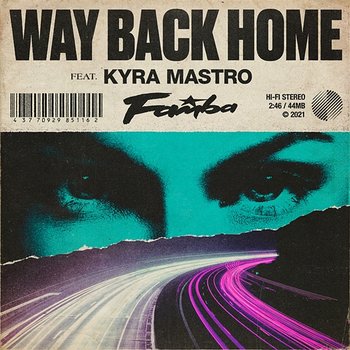 Way Back Home - Famba feat. Kyra Mastro