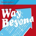 Way Beyond - Morcheeba