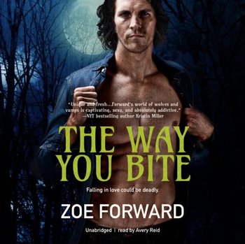 Way You Bite - Forward Zoe