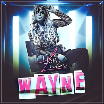 Wayne - Lisa Lain