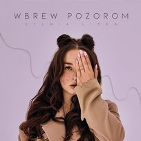 Wbrew pozorom Sylwia Lipka