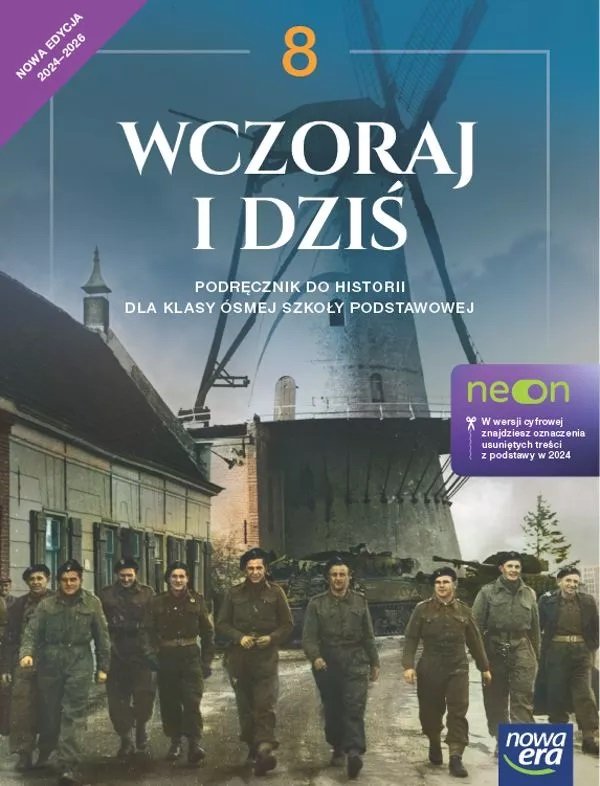 Książka Nauczyciela Historia Wczoraj I Dziś Klasa 8 Wczoraj i dziś. Historia. Podręcznik. Klasa 8. Szkoła podstawowa