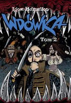 Wdówka. Tom 2 Igor Barańko