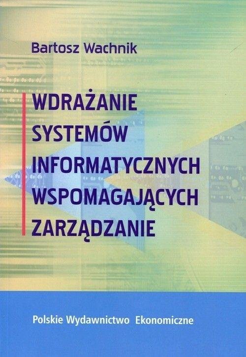 Wdrażanie Systemów Informatycznych Wspomagaj. ... - PWE Polskie ...