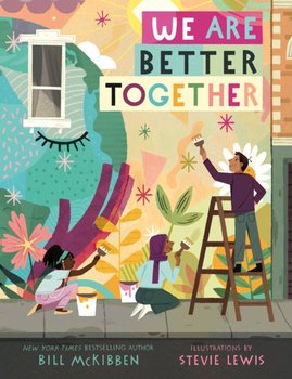 We Are Better Together - McKibben Bill