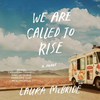 We Are Called to Rise - McBride Laura