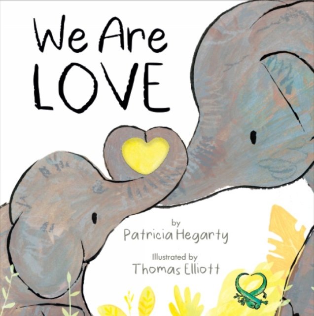 We Are Love Patricia Hegarty Książka w Empik