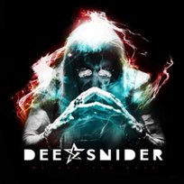 We Are The Ones Snider Dee