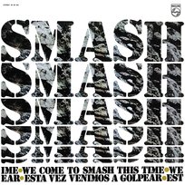We Come To Smash This Time Smash