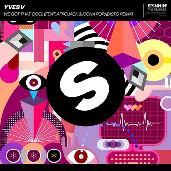 We Got That Cool - Yves V feat. Afrojack, Icona Pop