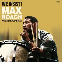 We Insist! Freedom Now Suite, płyta winylowa Roach Max