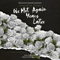 We Met Again Years Later - audiobook
