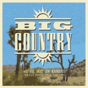 We're Not in Kansas (Clear Vinyl) - Big Country