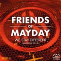We Stay Different (2018 Anthem) - Friends Of Mayday