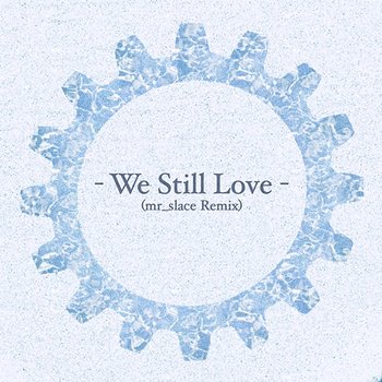 We Still Love - Karim Kamar