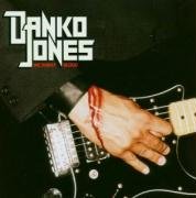 We Sweat Blood Danko Jones