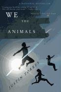 We the Animals - Torres Justin
