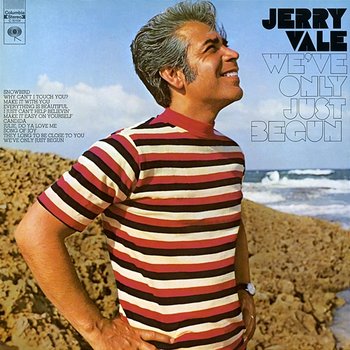 We've Only Just Begun - Jerry Vale