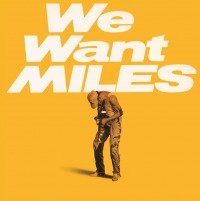 We Want Miles, płyta winylowa Davis Miles