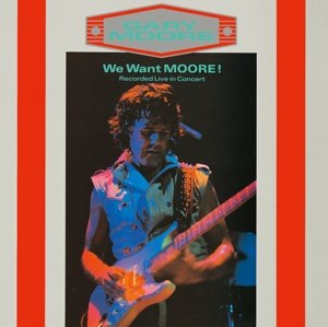 We Want Moore! - Moore Gary