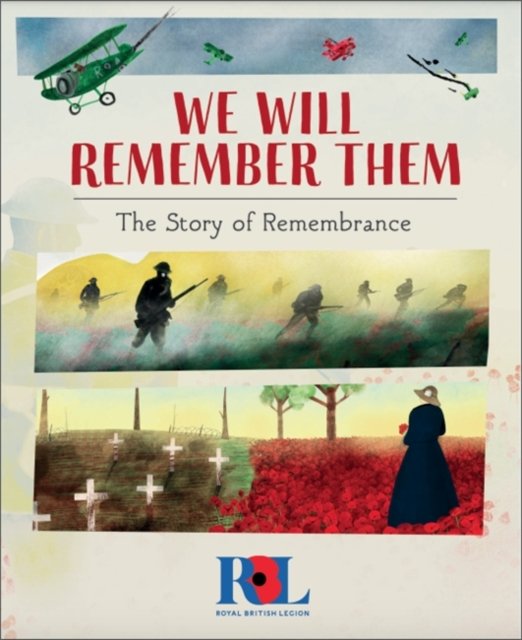 We Will Remember Them: The Story Of Remembrance - S. Williams | Książka ...