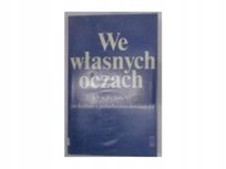 We własnych oczach Opracowanie zbiorowe