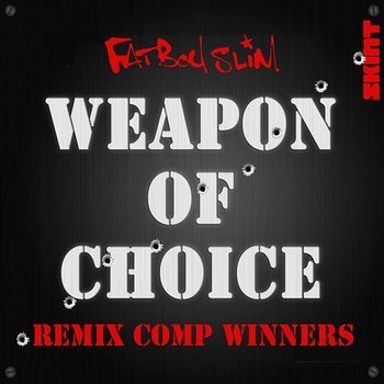 Weapon of Choice - Fatboy Slim